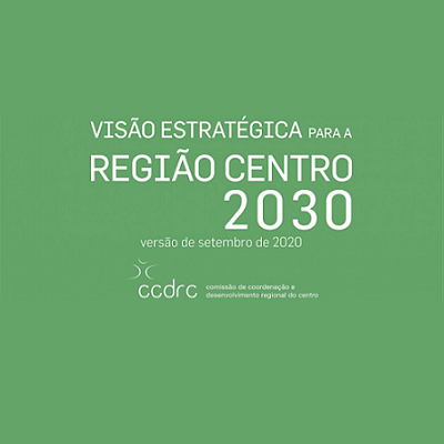 Auscultação Pública da Visão Estratégica para a Região Centro 2030